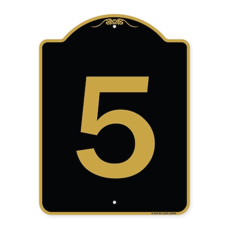 Signmission Designer Series Sign-Sign W/ Number 5, Black & Gold Aluminum Sign, 18" x 24", BG-1824-22894 A-DES-BG-1824-22894